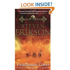 Deadhouse Gates (Book 2 of The Malazan Book of the Fallen)