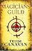 The Magicians' Guild: The Black Magician Trilogy Book One