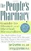 The People's Pharmacy Guide to Home and Herbal Remedies