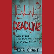 Deadline: The Newsflesh Trilogy, Book 2 | [Mira Grant]