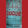 Deadline: The Newsflesh Trilogy, Book 2