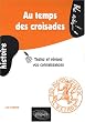 Au temps des Croisades