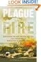 Plague and Fire: Battling Black Death and the 1900 Burning of Honolulu's Chinatown