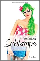 Kleinstadtschlampe