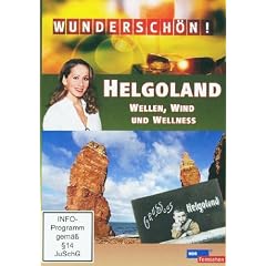 Wundersch�n! - Helgoland: Wellen, Wind und Wellness