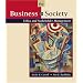 Business and Society: Ethics and Stakeholder Management (with InfoTrac�)