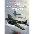 He 111 Kampfgeschwader in the West (Combat Aircraft)