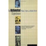 The Mathematical Experience ~ Philip J. Davis