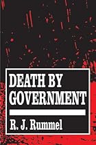 Death by Government Death by Government