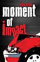 Moment of Impact