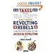 Taxes, the Tea Party, and Those Revolting Rebels: A History in Comics of the American Revolution