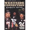 Westside Connection: Gangsta Nation Live