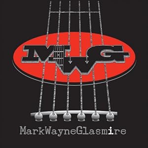 Mark Wayne Glasmire - MWG | CD ...