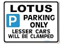LOTUS Car Parking Sign - Gift for elise elan esprit eclat turbo models - Size Large 205 x 270mm