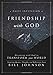 A Daily Invitation to Friendship with God: Dreaming With God to Transform Your World