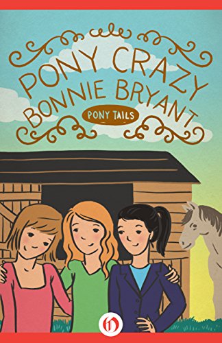 Pony Crazy (Pony Tails Book 1)