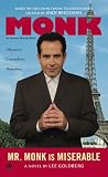 Mr. Monk is Miserable (Mr. Monk Mysteries)