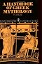 A Handbook of Greek Mythology A Handbook of Greek Mythology