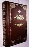 The works of James Thurber: Complete and unabridged