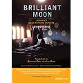 Brilliant Moon [DVD]