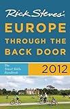 Rick Steves' Europe Through the Back Door 2012: The Travel Skills Handbook
