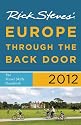 Rick Steves' Europe Through the Back Door 2012: The Travel Skills Handbook