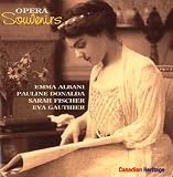 Classical Music : Opera Souvenirs