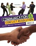Communication and Conflict Resolution Skills