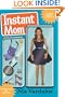 Instant Mom