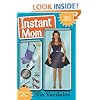 Instant Mom