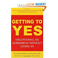 Getting to Yes: Negotiating an Agreement Without Giving In