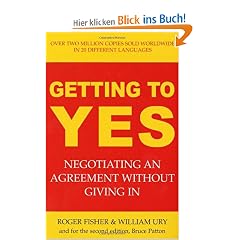 Getting to Yes: Negotiating an agreement without giving in
