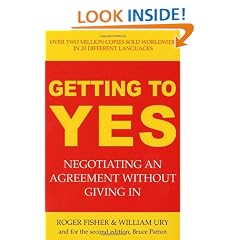 Getting to Yes: Negotiating an Agreement Without Giving In