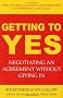 Getting to Yes: Negotiating an Agreement Without Giving In