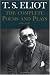 Complete Poems and Plays,: 1909-1950 by T. S. Eliot