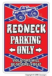 REDNECK PARKING ~Sign~ rebel flag hunting fishing gift