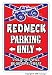 REDNECK PARKING ~Sign~ rebel flag hunting fishing gift