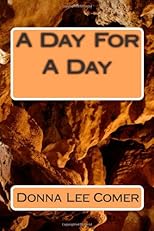 A Day For A Day
