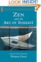 Zen and the Art of Insight