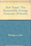 Sun traps : the renewable energy forecast
