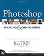 Photoshop Masking & Compositing