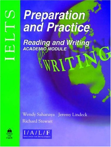 IELTS Preparation and Practice: Reading and Writing - Academic Module (Oxford ANZ English)