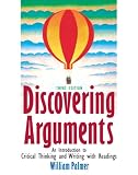 Discovering Arguments: An Introduction to Critical Thinking and Writing (3rd Edition)