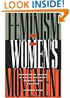 Feminism and the Women's Movement: Dynamics of Change in Social Movement Ideology and Activism (Perspectives on Gender)