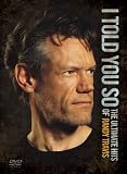 I Told You So: The Ultimate Hits of Randy Travis