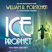 Ice Prophet | [William R. Forstchen]
