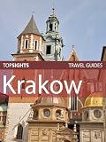Top Sights Travel Guide: Krakow (Top Sights Travel Guides)