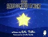 Why stars come out at night