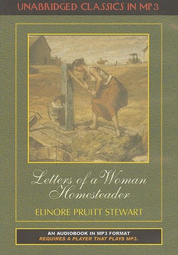 Letters of a Woman Homesteader [With Book] (American Heritage Series)