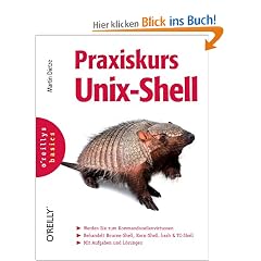 Praxiskurs Unix-Shell. oreillys basics